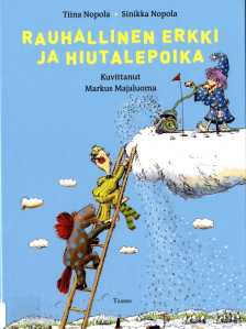 Rauhallinen Erkki ja hiutalepoika